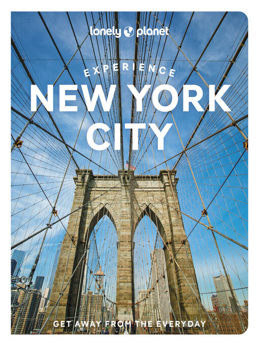 Title details for Lonely Planet Experience New York City by Dana Givens - Wait list